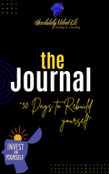 "The Journal: 30 Days to Rebuild Yourself"